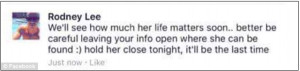 Officer Rodney Lee Wilson’s Facebook comment, threatening LaNaydra Williams’ five-year-old daughter India.